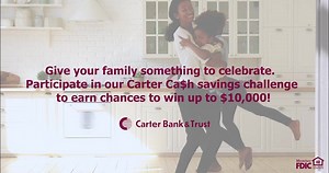 We're challenging our Personal Savings customers to save more in 2021, with chances to win extra cash! | Carter Bank