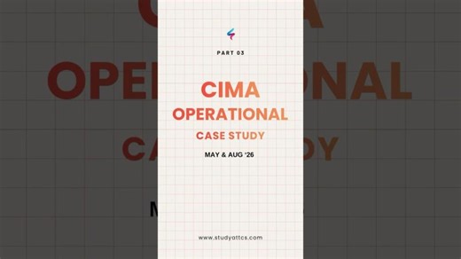 CIMA Operational Case Study (OCS) May Aug ‘26 - Part 03 | TCS