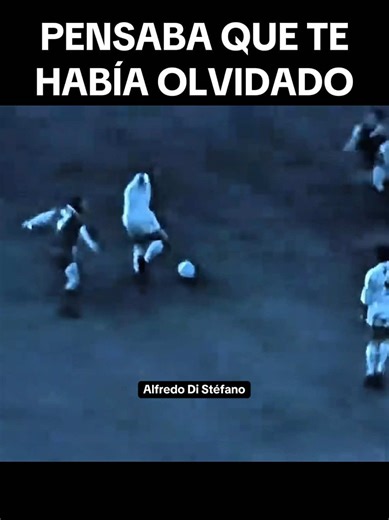 El legado de Alfredo Di Stéfano en el fútbol
