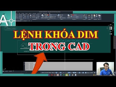 Lệnh khóa dim trong cad, cách khắc phục lỗi nhảy dim nhanh.