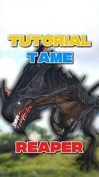 Tutorial Tame Reaper Dalam 1 Menit! Serem Banget! 👑 #arkindonesia #arksurvivalevolved #ark #reaper
