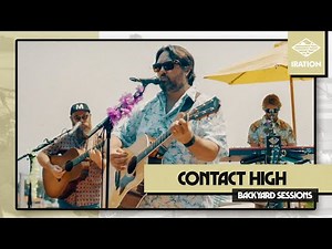 Iration - Contact High (Live) | Backyard Sessions: Malibu Edition