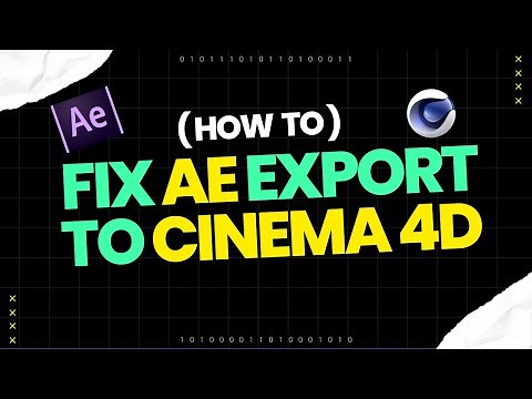 How to Fix the Adobe After Effects Exporter to Cinema 4D