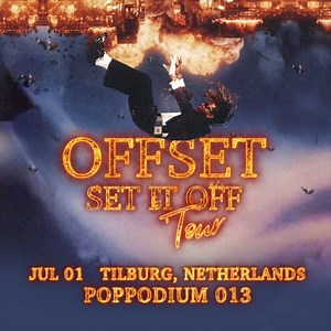 1.4K views · 171 reactions | BEVESTIGD: Offset voor een exclusieve NL-show tijdens de 'Set It Off Tour' op maandag 1 juli! De rapper is o.a. bekend als een derde van het rapcollectief Migos. De kaartverkoop start vrijdag 1 maart om 11:00 via 013.nl/offset | Poppodium 013 | Facebook