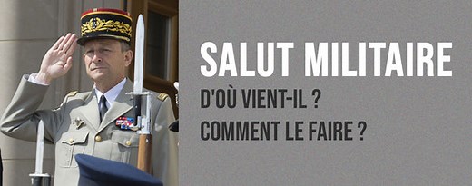 Salut Militaire : Comment le faire et d'où vient-il ?