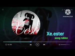 song xester roblox 2023