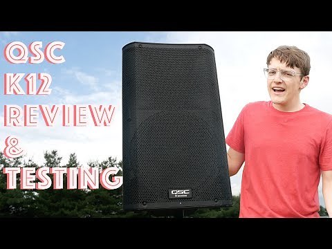 1000w QSC K12 Speaker Review + Audio Testing