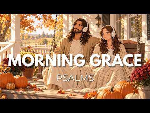 Christian Cafe Jazz & Soft Worship Songs | Peaceful Autumn Porch Morning with Jesus