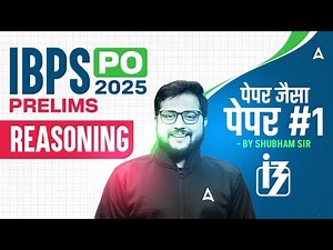 IBPS PO 2025 Prelims | IBPS PO Reasoning Previous Year Paper | Reasoning By Shubham Sir