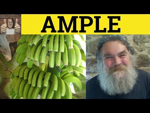 🔵 Ample Defined - Amply Means - Ample Meaning - Amply Examples - Ample Definition - Ample Amply
