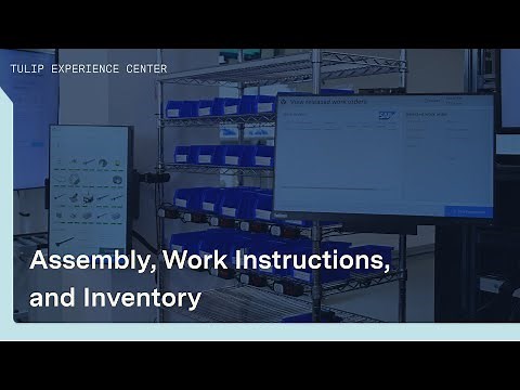 Connecting ERP, Work Instructions, & Inventory