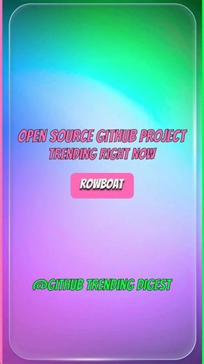 rowboat - GitHub Trending Today