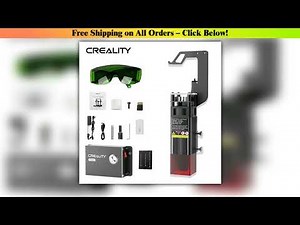 First Look Creality Laser Engraving Module Kit 10W 5W 1.6W 0.06mm High-Precision 3D Printer Parts L