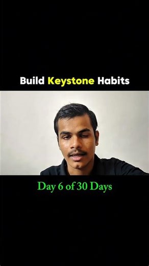👉 Day 6 | Self Improvement Challenge | Build Keystone Habits for Growth