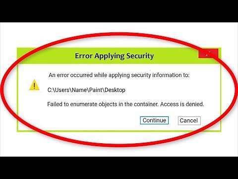 How To Fix Failed To Enumerate Objects In The Container || Access Is Denied Windows 10/8/7