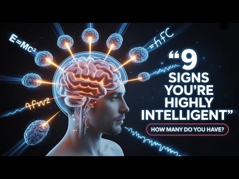 9 Sings You're Highly Intelligent | Fact Flow Junction