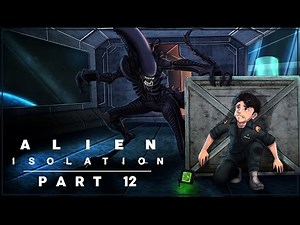 Alien: Isolation | Ep.12 - The Alien Ship.
