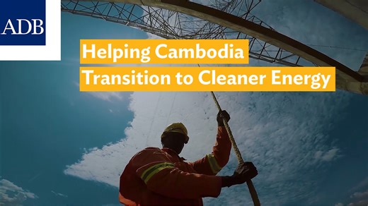 Helping Cambodia Transition to Cleaner Energy