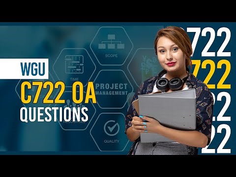 C722 OA – Complete Answer Key & Explanations