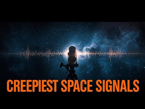 10 Creepiest Signals From Space That Scientists Still Can’t Explain