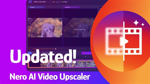 Nero AI Video Upscaler 2025 重大升级！AI补帧、慢动作、面部增强全都有！🔥