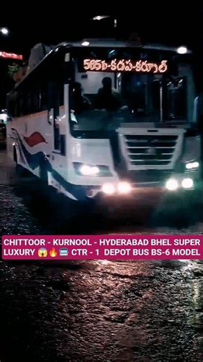 చిత్తూరు _ To _ హైదరాబాద్ BHEL 😱🔥🚍 #shorts #apsrtc #superluxury