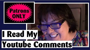 3.3K views · 19 reactions | SNEAK PEEK - I Read My Youtube Comments is on Patreon for all patron levels of $1 per month and up! You can join now and you won't get charged until Dec 1st. Try it! You might like it! If you don't, you can cancel at any time (even before you get charged). https://www.patreon.com/darlenemichaud | Darlene Michaud | Facebook