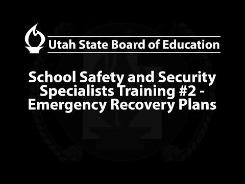 2026-01-21 | School Safety and Security Specialists Training #2 - Emergency Recovery Plans | USBE