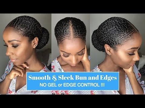 NO GEL! How to: Smooth-Sleek Bun and Edges Tutorial | Natural Hair | TheLifestyleLuxe