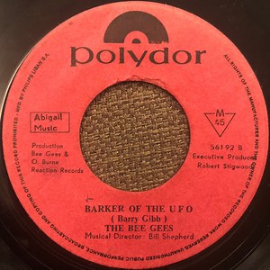 The Bee Gees - Massachusetts / Barker Of The U F O