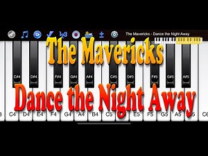 The Mavericks - Dance the Night Away - How to Play Piano Melody