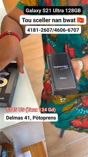 Samsung Galaxy S21 Ultra 5G 128GB Vietnam 🇻🇳 tou sceller nan bwat Pri: $345 us (Taux 134 Goud) Pòch screen protector gratis 🔥 _____________________________________________ Asire'w ke'w li tout ti detay avan ou poze kesyon silvouplè, e konsa nap kapab pi byen asistew 📢 📞 509 4606-6707/4181-2607 📍 Delmas 41, Pòtoprens 🛵 Sèvis livrezon disponib selon ki kote'w ye | MrDiscount Haïti