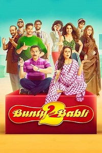 Bunty Aur Babli 2 - Movie