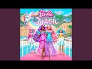 Believe (Barbie A Touch of Magic Song)