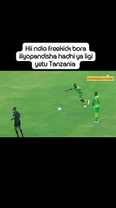 Freekick bora zaidi Tanzania | Nchimbi Sports Vibe