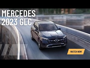 Unveiling the Future: Mercedes GLC 2023 | A Closer Look at the GLC 2023 Features and Innovations!