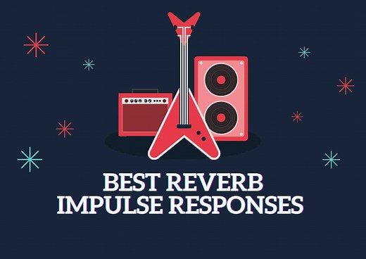7+ Best Reverb Impulse Responses In 2025 (Free & Paid) | GuitarClan