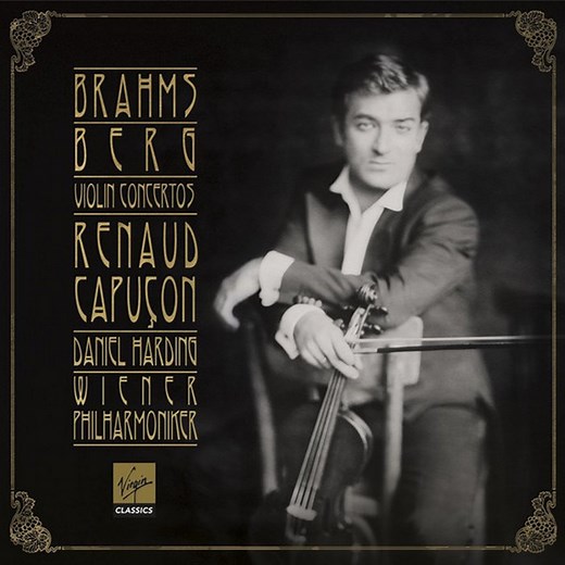 Brahms / Berg - Renaud Capuçon, Daniel Harding, Wiener Philharmoniker - Violin Concertos