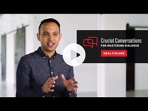 Learn More About Crucial Conversations for Mastering Dialogue Healthcare
