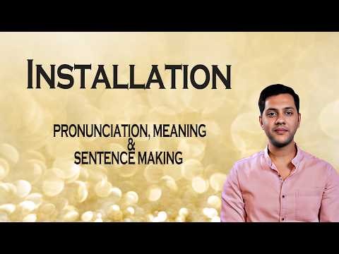 Installation - Meaning_&_Pronunciation_Word_World_Audio_Video_Dictionary