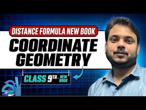 Class 9TH Math Chapter 1: Coordinate Geometry | Distance Formula Explained New Book 2026-27 |
