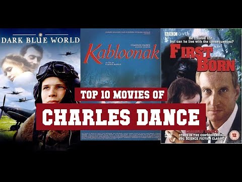 Charles Dance Top 10 Movies of Charles Dance| Best 10 Movies of Charles Dance