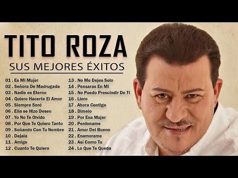 Tito Rojas Mix Exitos - Salsa Romanticas Mix 2022 - Las Mejores Canciones De Tito Rojas