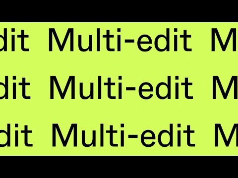 Meet Multi-edit | Figma