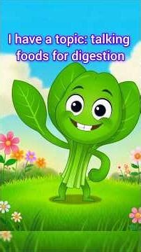 Talking Foods for Digestion | Kids Cartoon Learning Video | Healthy Food Story