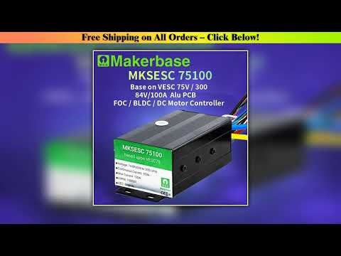 Makerbase VESC 75100 75V 100A Based on Benjamin VESC6 HighPower For Electric