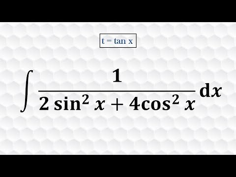 Integration using t=tanx