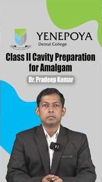 Class II Cavity Preparation for Amalgam | Conservative Dentistry & Endodontics | YDC | Shorts