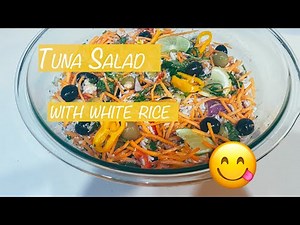 Healthy Rice and Tuna Salad Recipe! QUICK and Easy to Make!