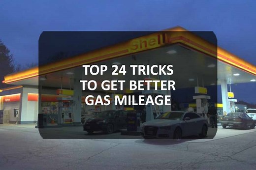 The Top 24 Tips To Get Better Gas Mileage | How To Increase Your MPG's